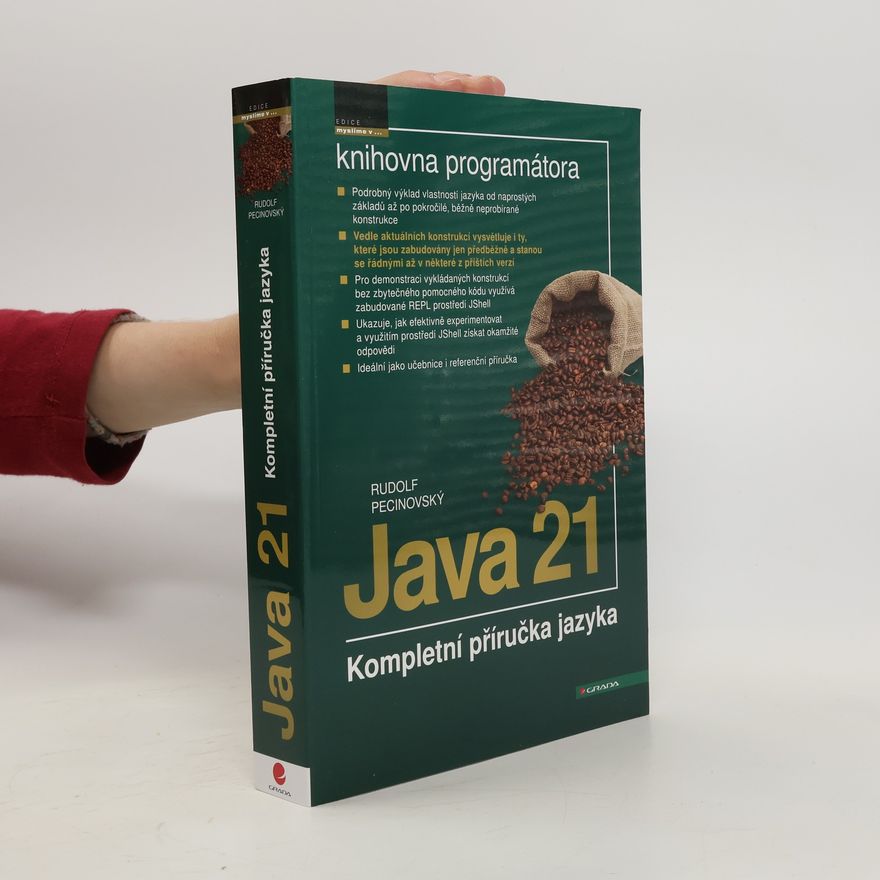 Rudolf Pecinovský Java 21. Kompletní příručka jazyka
