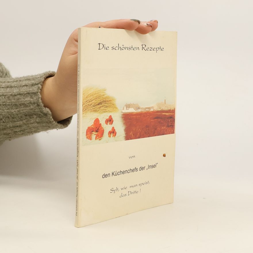 Autorenkollektiv Die schönsten Rezepte von den ,,Insel"