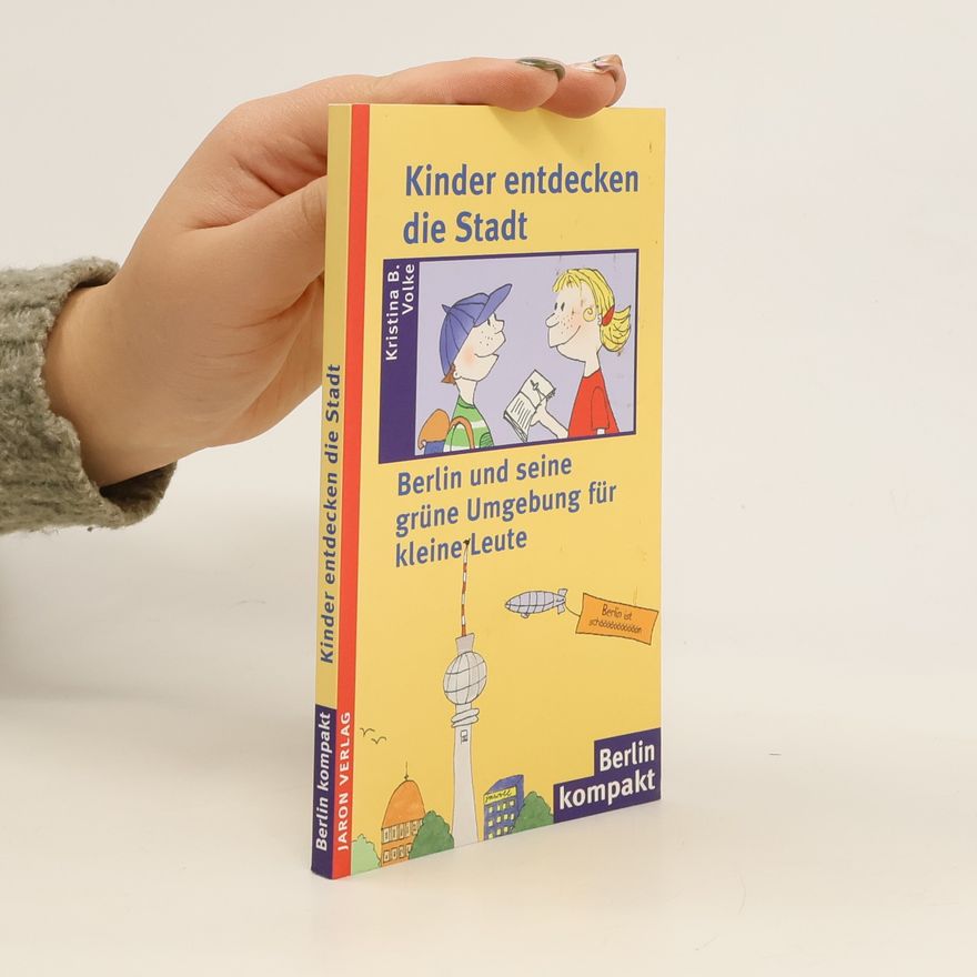 Kristina Volke Kinder entdecken die Stadt