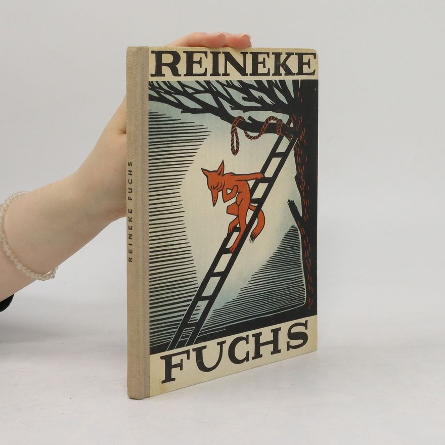 Alfred - Heinz Jlling Reineke Der Fuchs