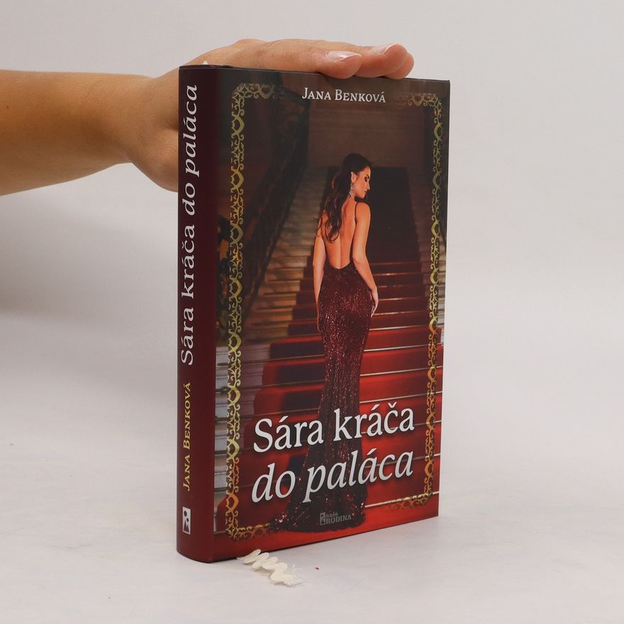 Jana Benková Sára kráča do paláca