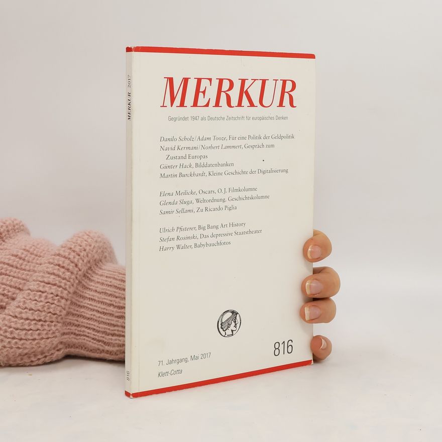 Christian Demand MERKUR Deutsche Zeitschrift für europäisches Denken. Nr.816