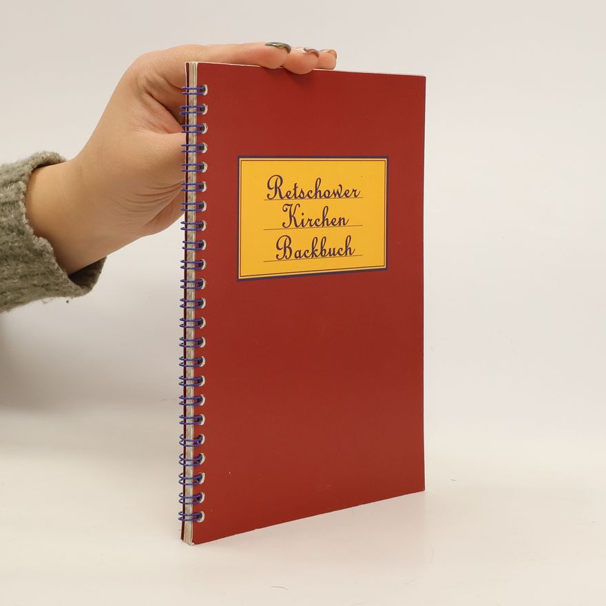 Autorenkollektiv Retschower Kirchen Backbuch