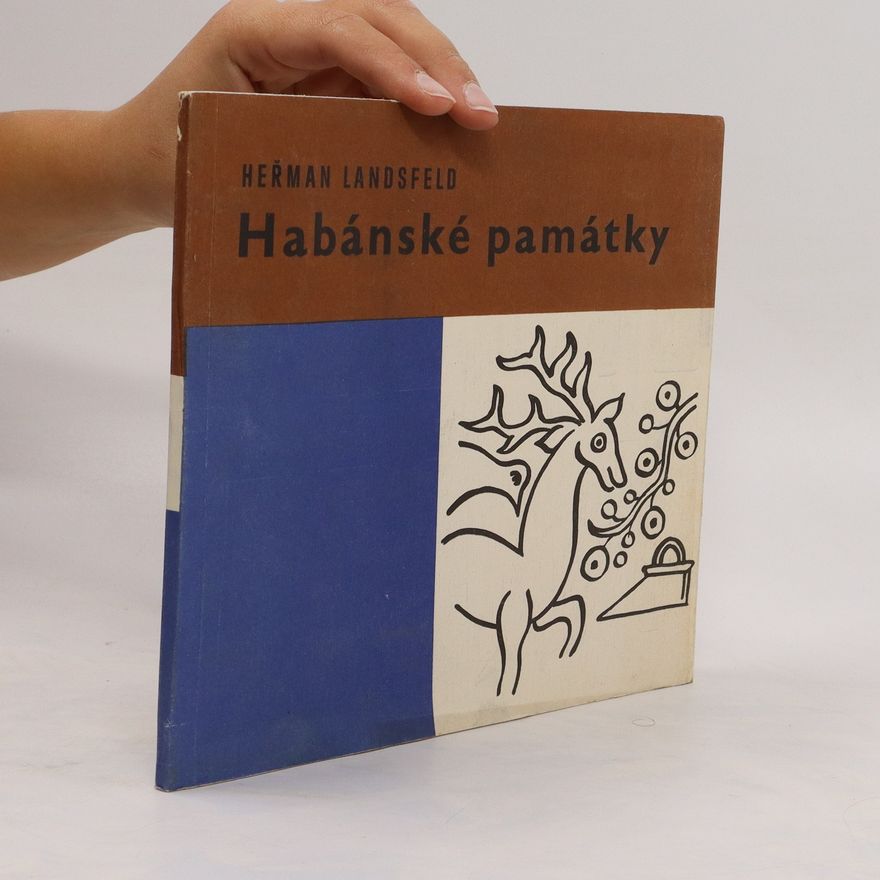 Heřman Landsfeld Habánské památky