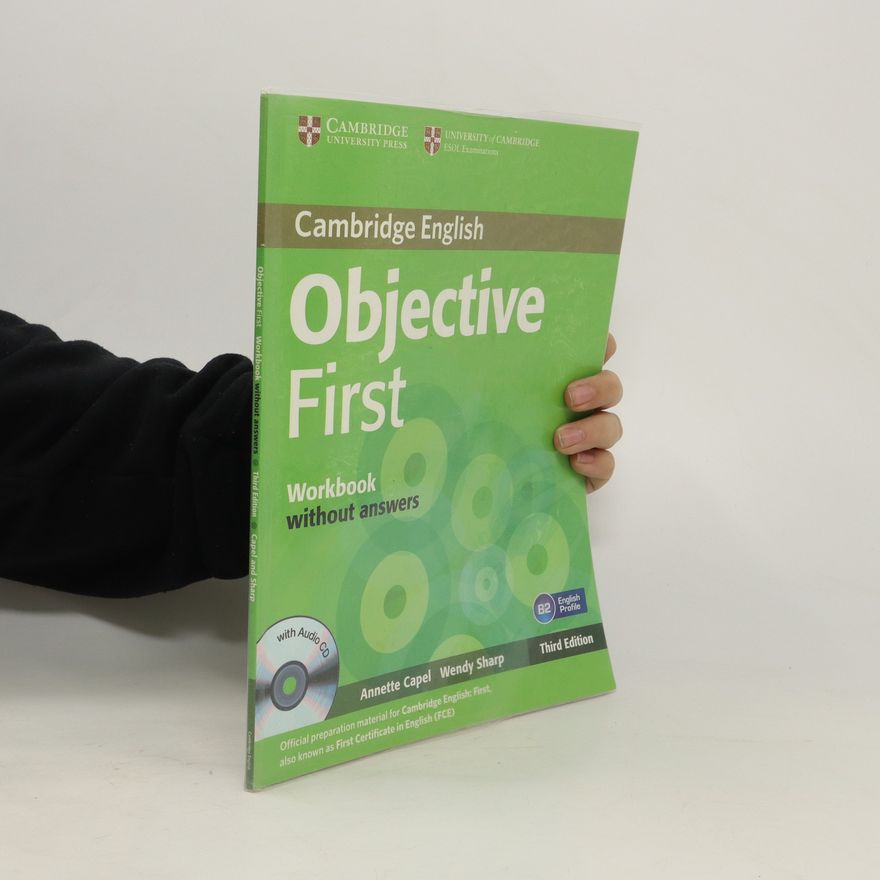 Annette Capel Objective First 3rd Edn: Workbook without Answers with Audio CD