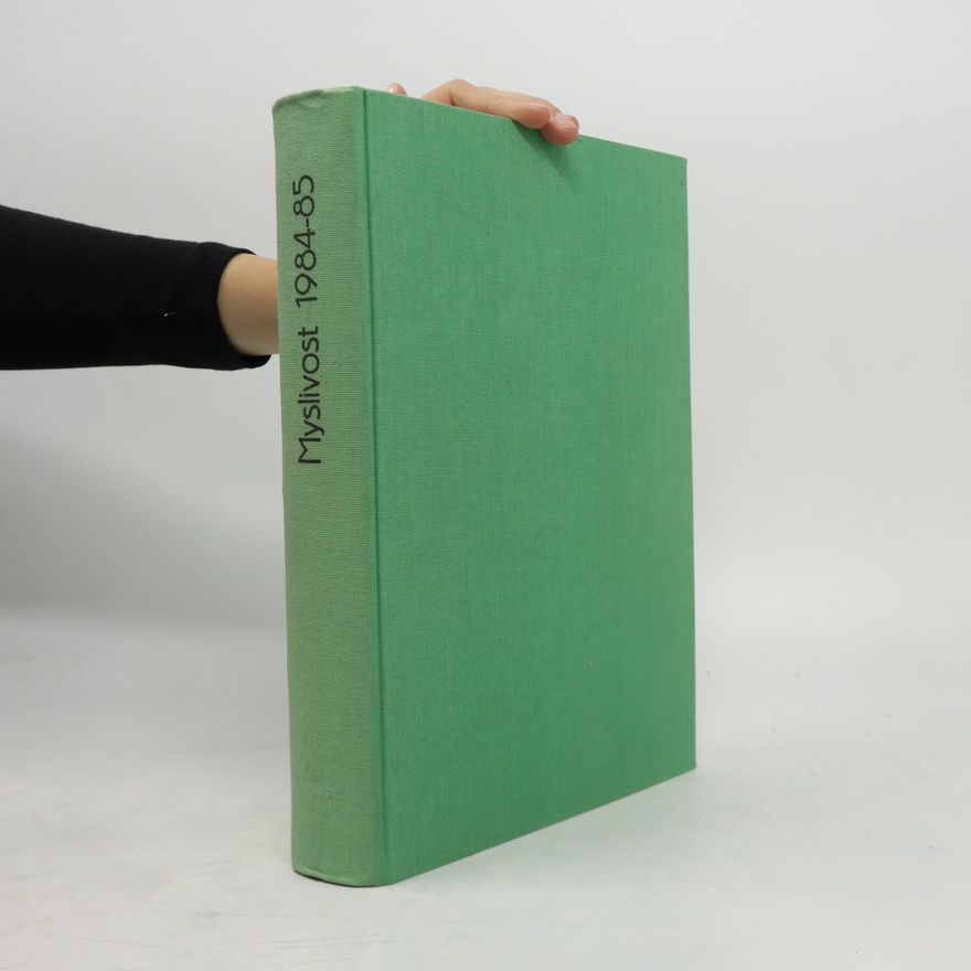 Kolektiv autorů Myslivost 1984-85