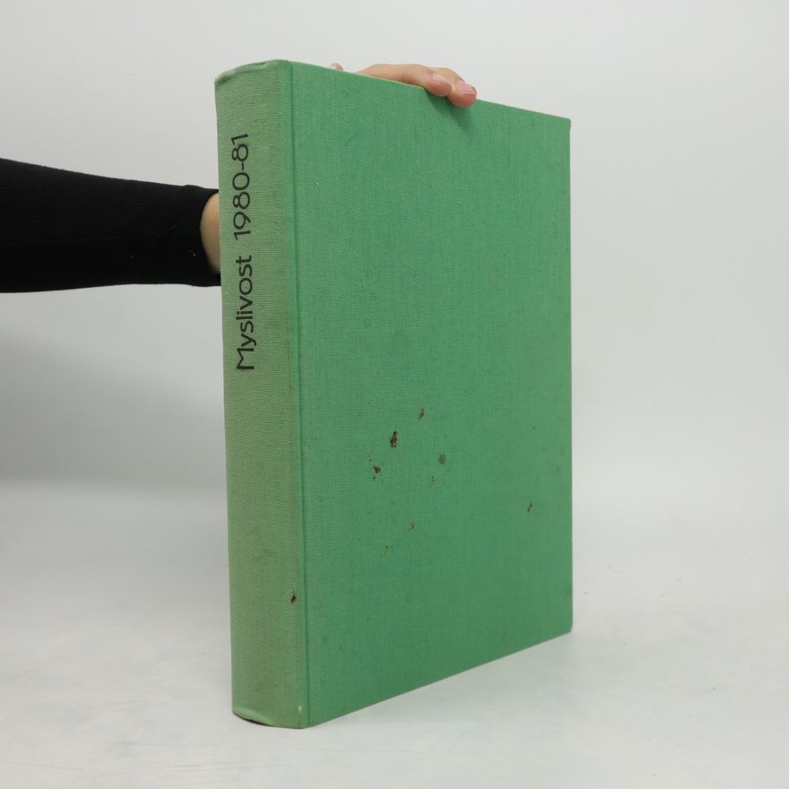 Kolektiv autorů Myslivost 1980-81