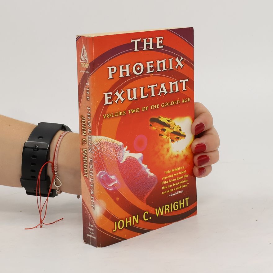 John C. Wright The Phoenix Exultant