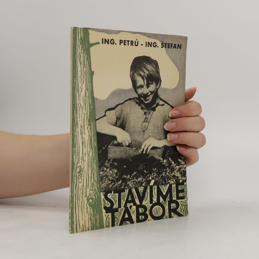 Josef Štefan Stavíme tábor