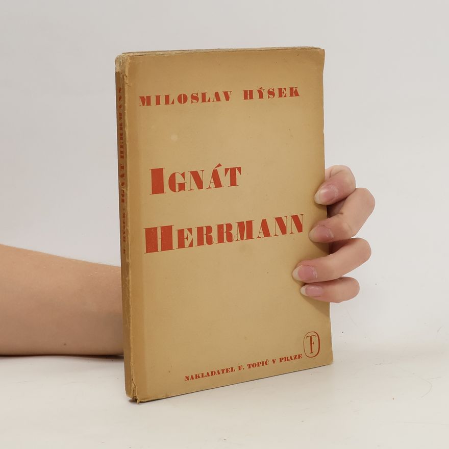 Miloslav Hýsek Ignát Herrmann