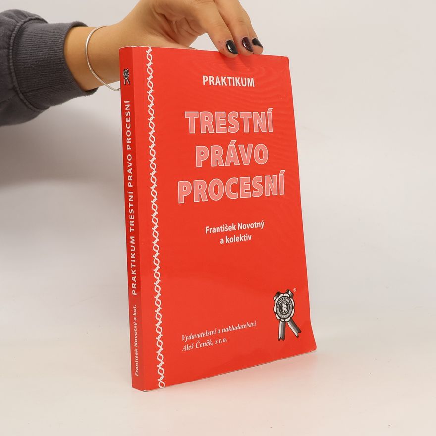 František Novotný Trestní právo procesní