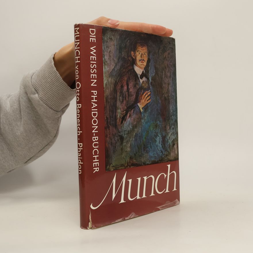 Otto Benesch Munch. Die weissen Phaidon-Bücher