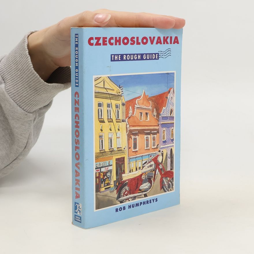 Rob Humphreys Czechoslovakia. The rough guide