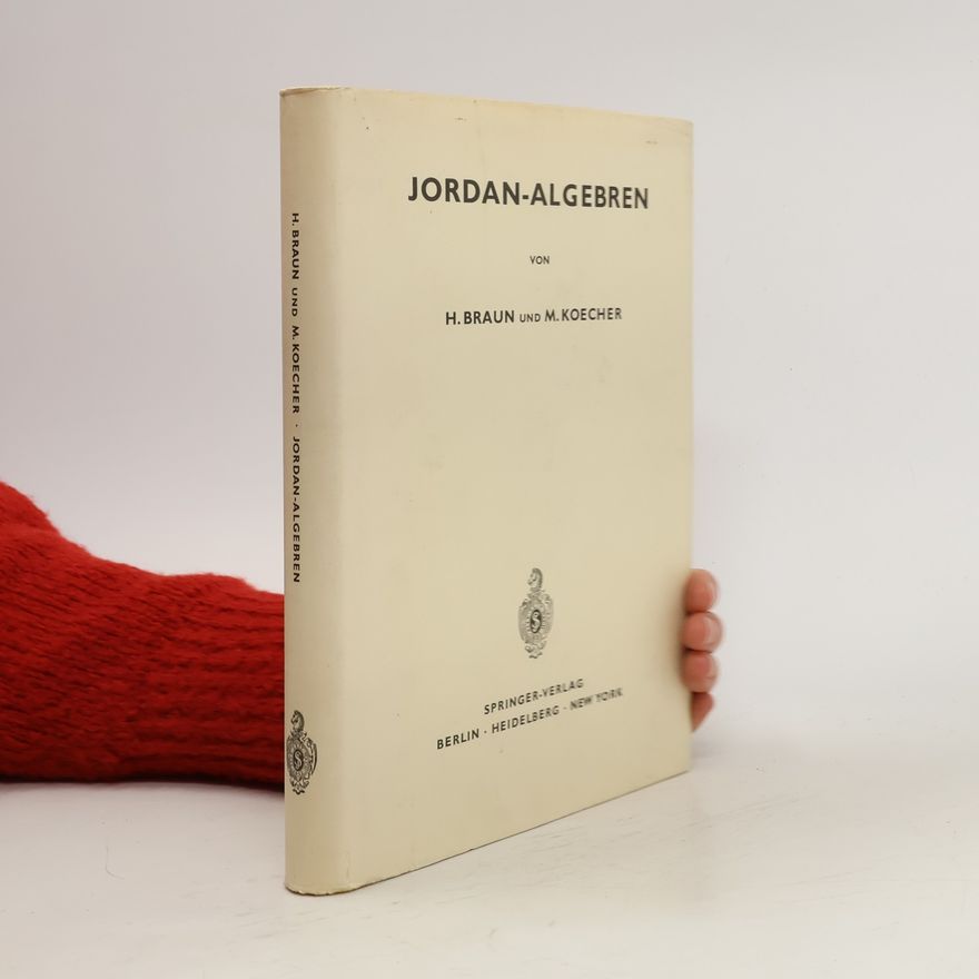 Hel Braun Jordan-Algebren