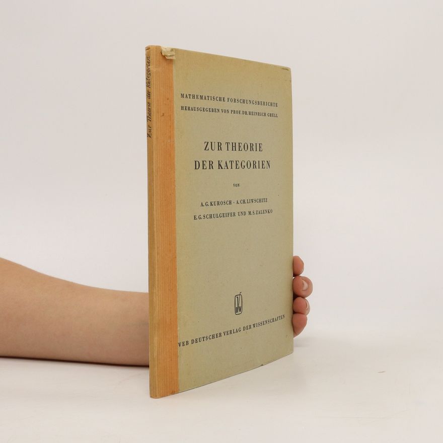 Autorenkollektiv Zur Theorie der Kategorien