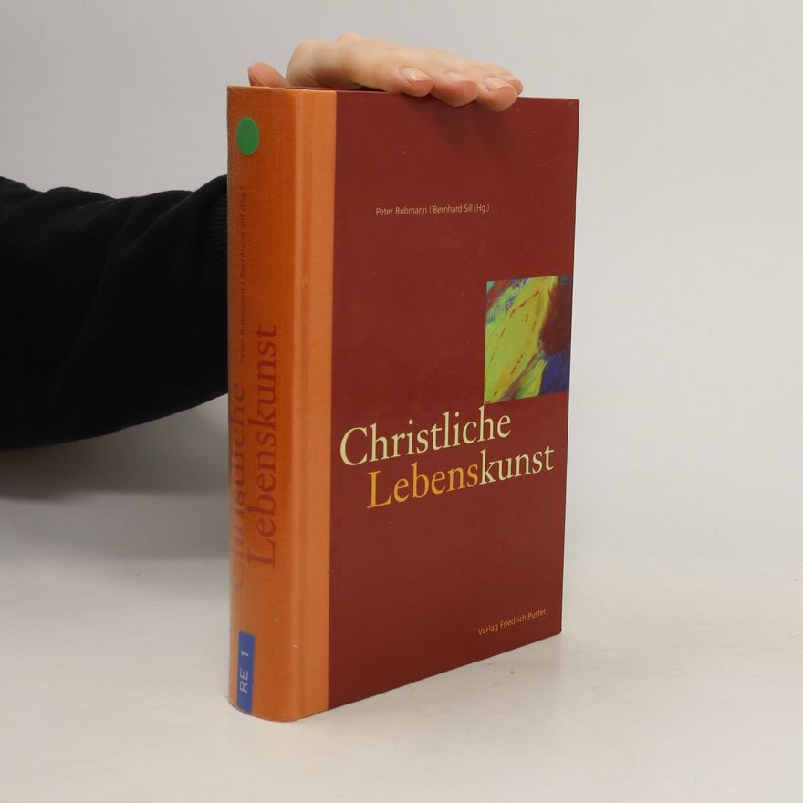 Peter Bubmann Christliche Lebenskunst