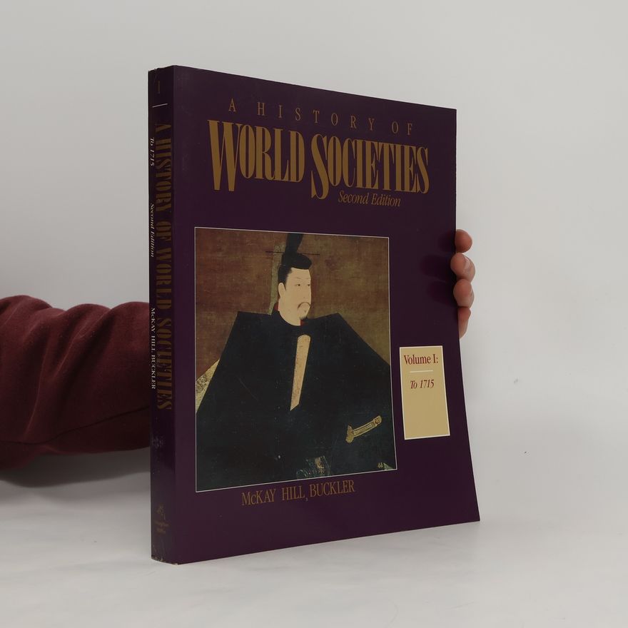 Autorenkollektiv A History of World Societies