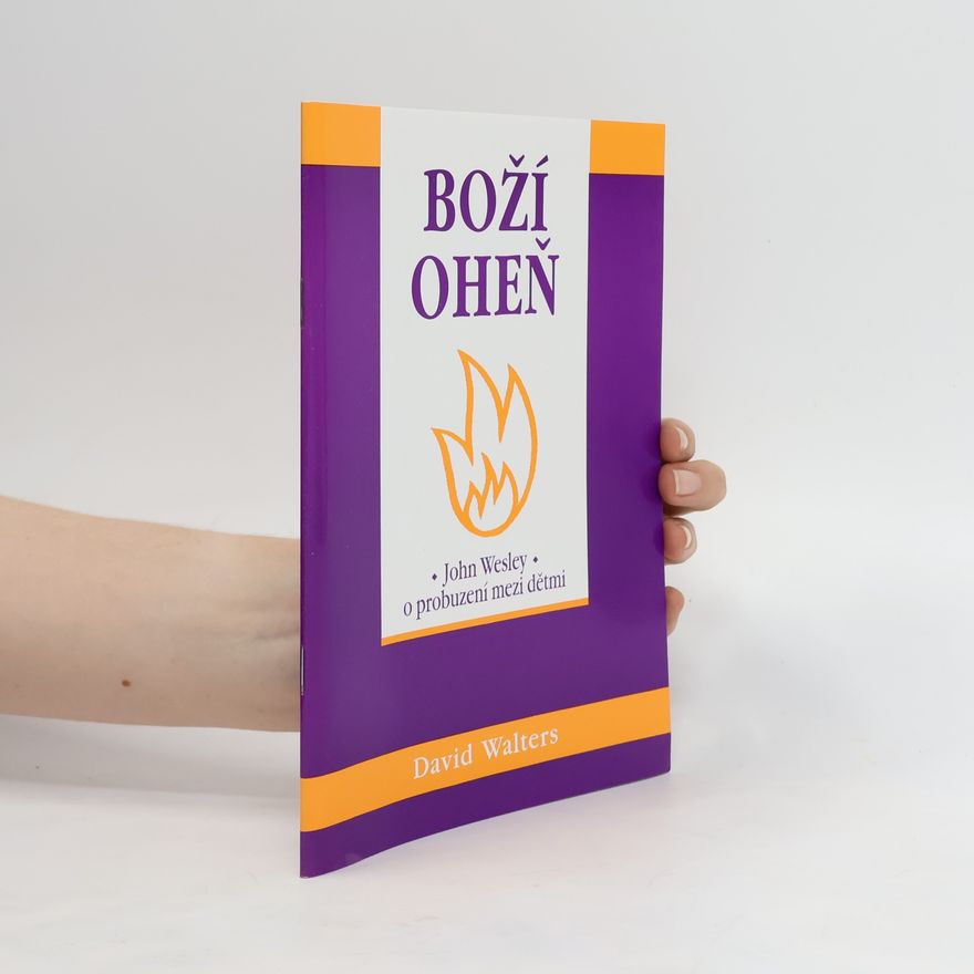 David Walters Boží oheň