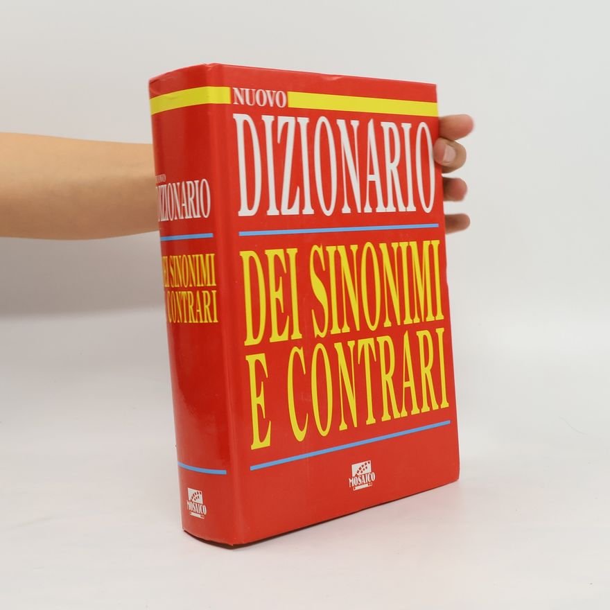 Autorenkollektiv Nuovo dizionario dei sinonimi e dei contrari