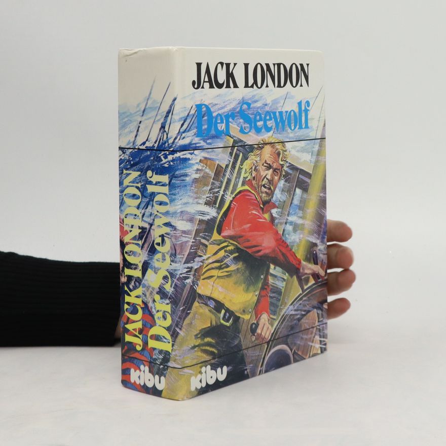 Jack London Der Seewolf