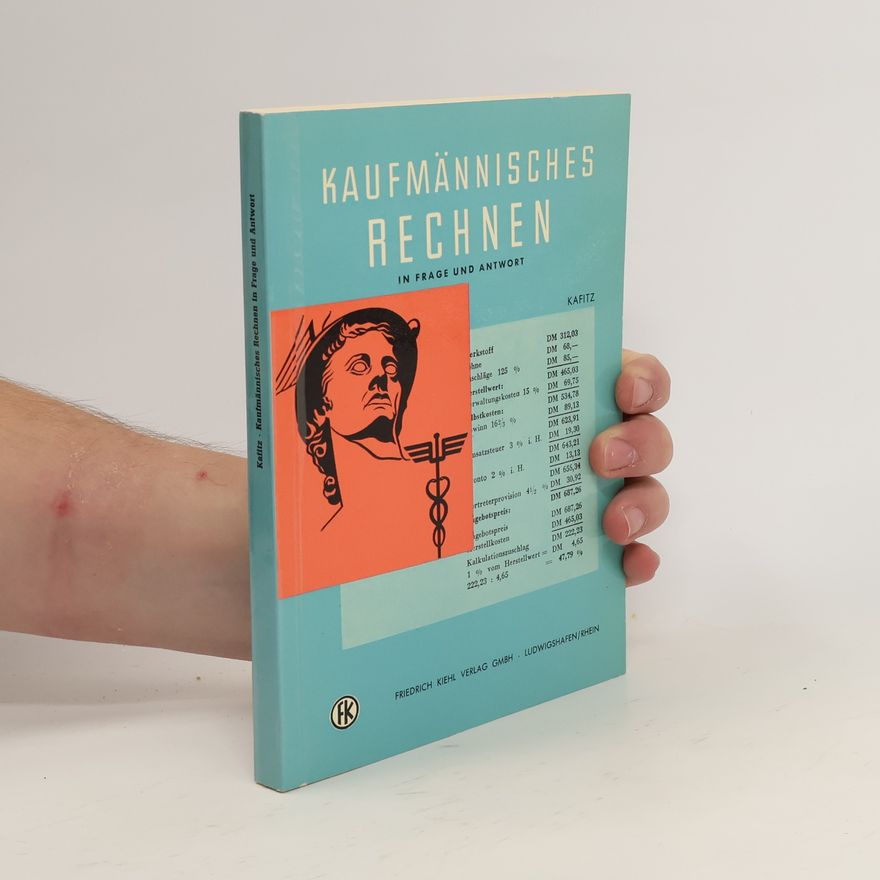Franz Kafitz Kaufmännisches Rechnen