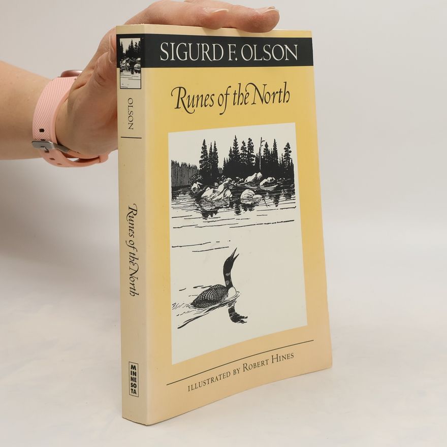 Sigurd F. Olson Runes of the North