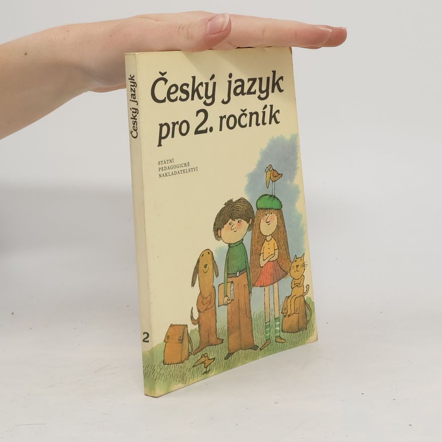 Kolektiv autorů Český jazyk pro 2. ročník základní školy