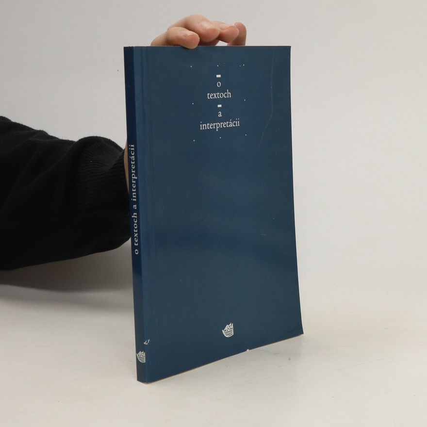 Various authors O textoch a interpretácii