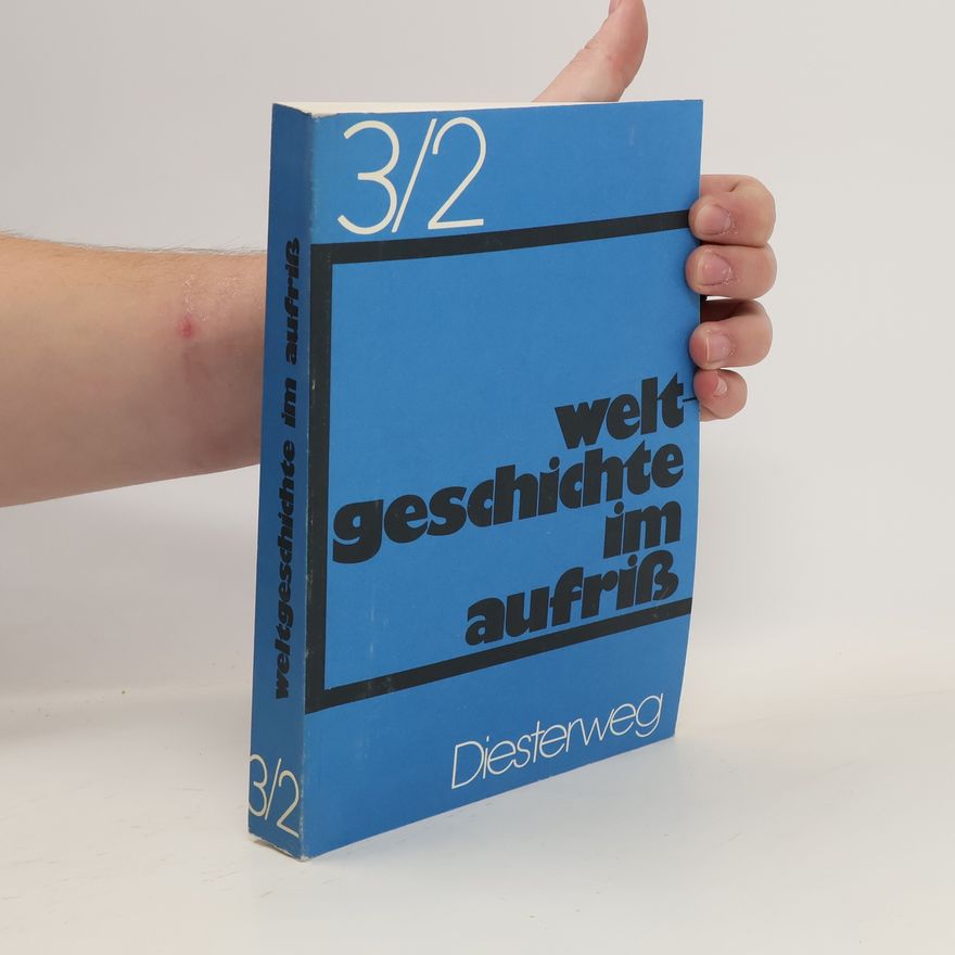 Autorenkollektiv Weltgeschichte im Aufriss