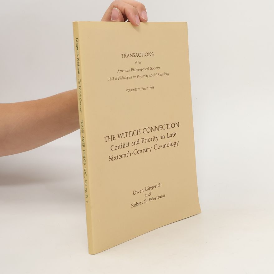 Robert S. Westman The Wittich Connection
