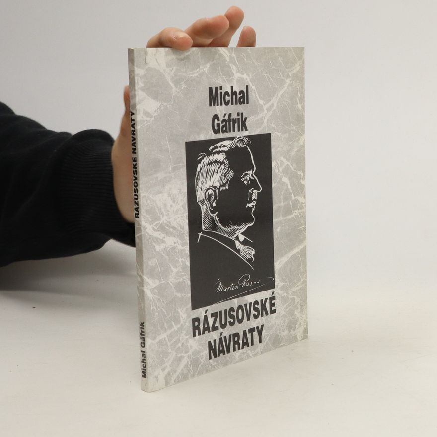 Michal Gáfrik Rázusovské návraty