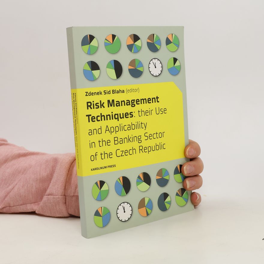 Zdenek Sid Blaha Risk Management Techniques