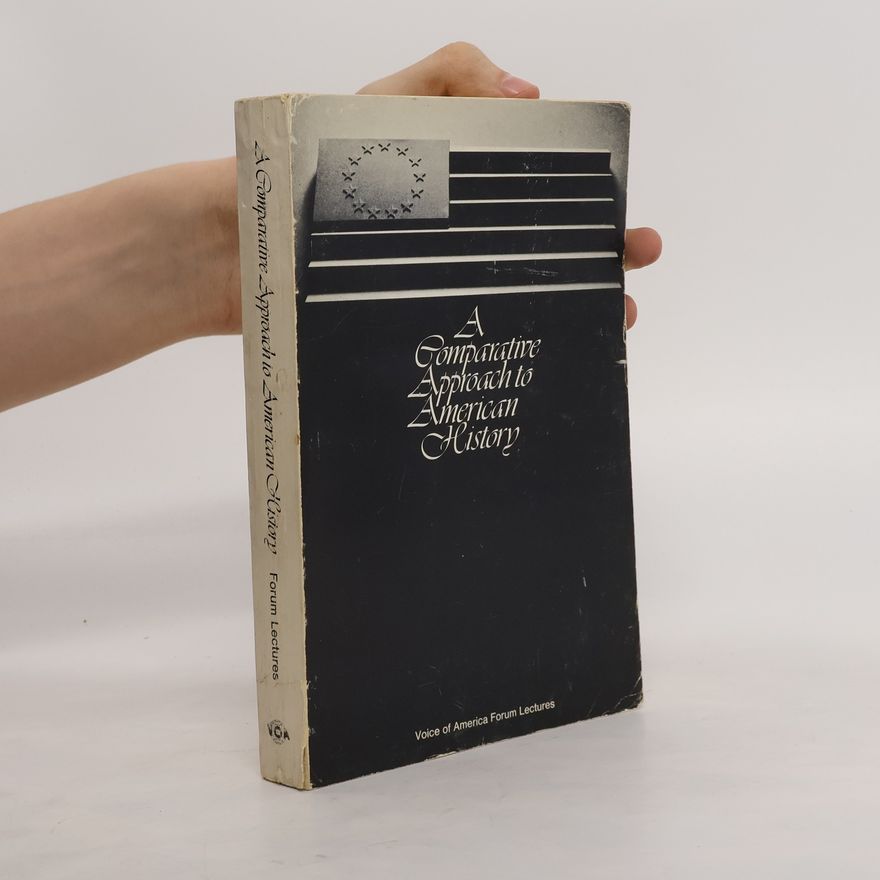 Comer Vann Woodward A comparative approach to American history
