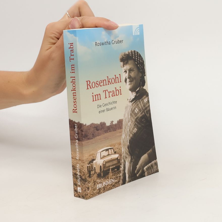 Roswitha Gruber Rosenkohl im Trabi