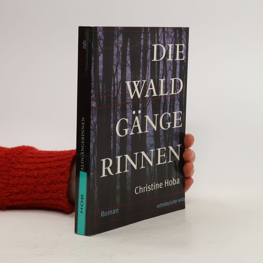 Christine Hoba Die Waldgängerinnen