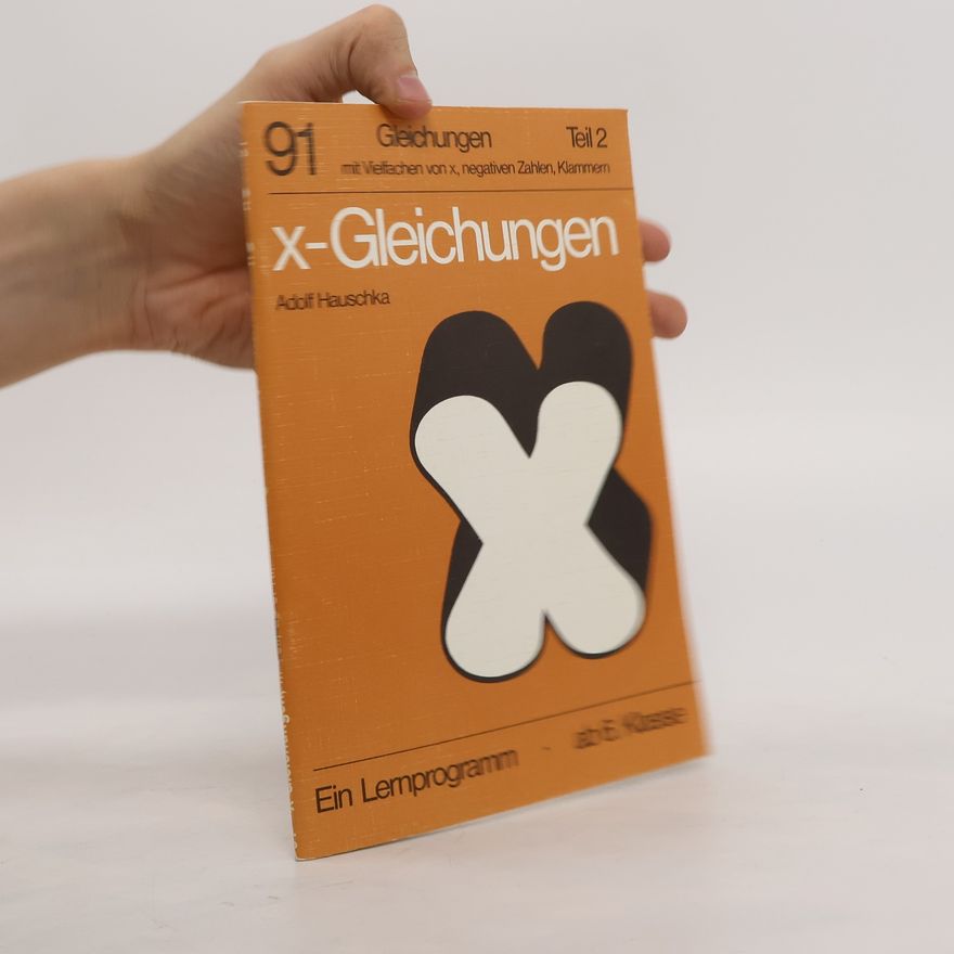 Adolf Hauschka x-Gleichungen