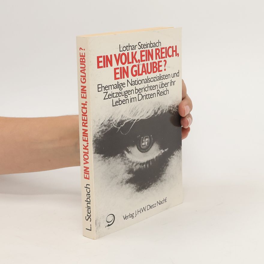Lothar Steinbach Ein Volk, ein Reich, ein Glaube?