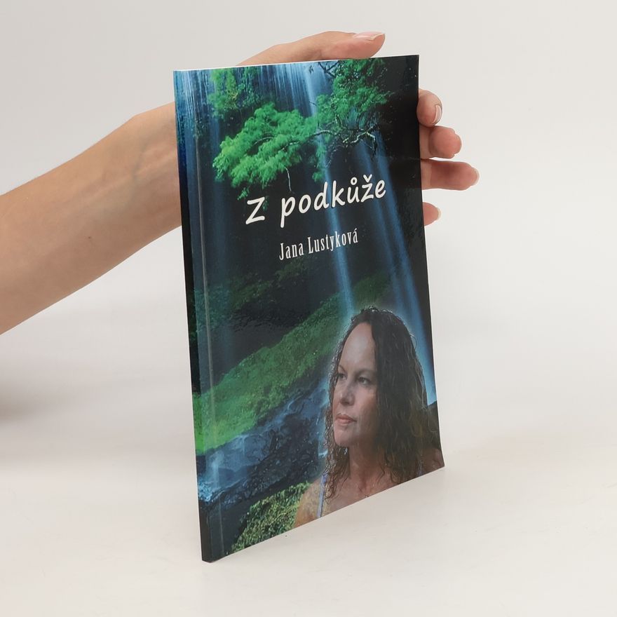 Jana Lustyková Z podkůže