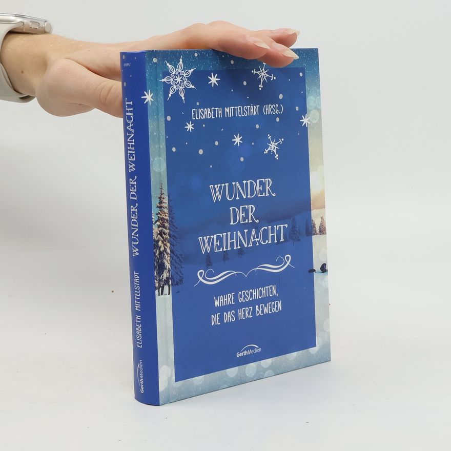 Elisabeth Mittelstädt Wunder der Weihnacht