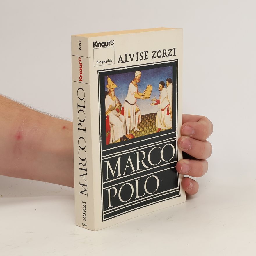 Alvise Zorzi Marco Polo