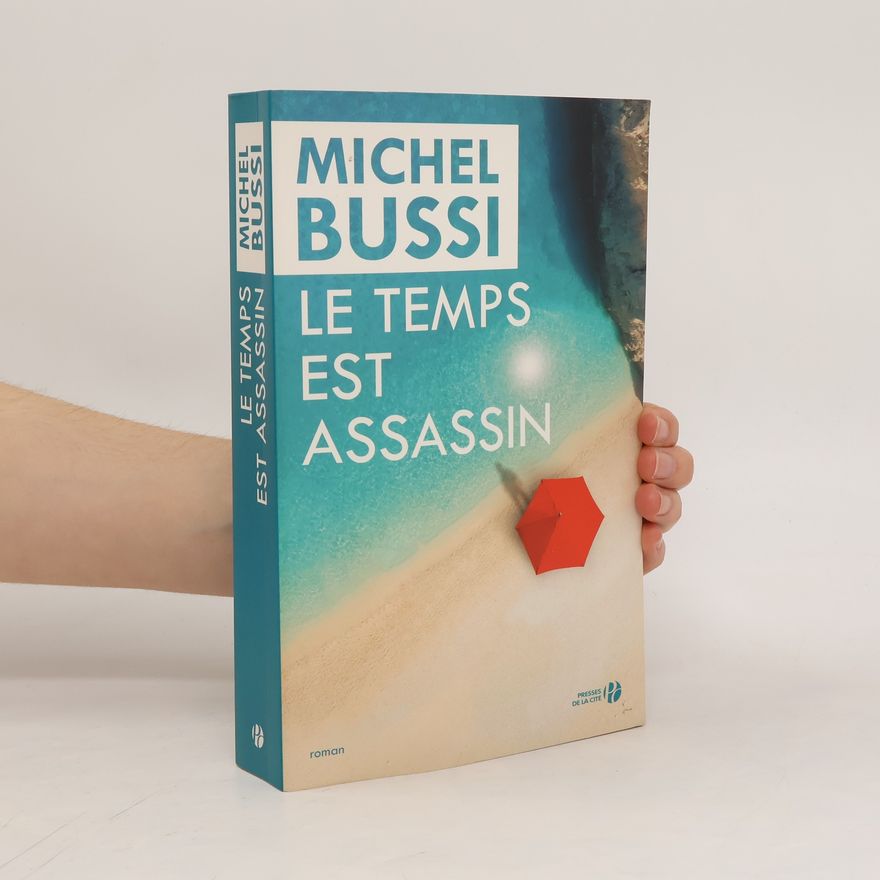 Michel Bussi Le temps est assassin