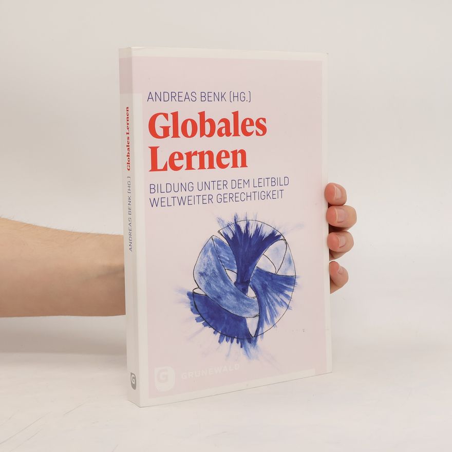 Andreas Benk Globales Lernen