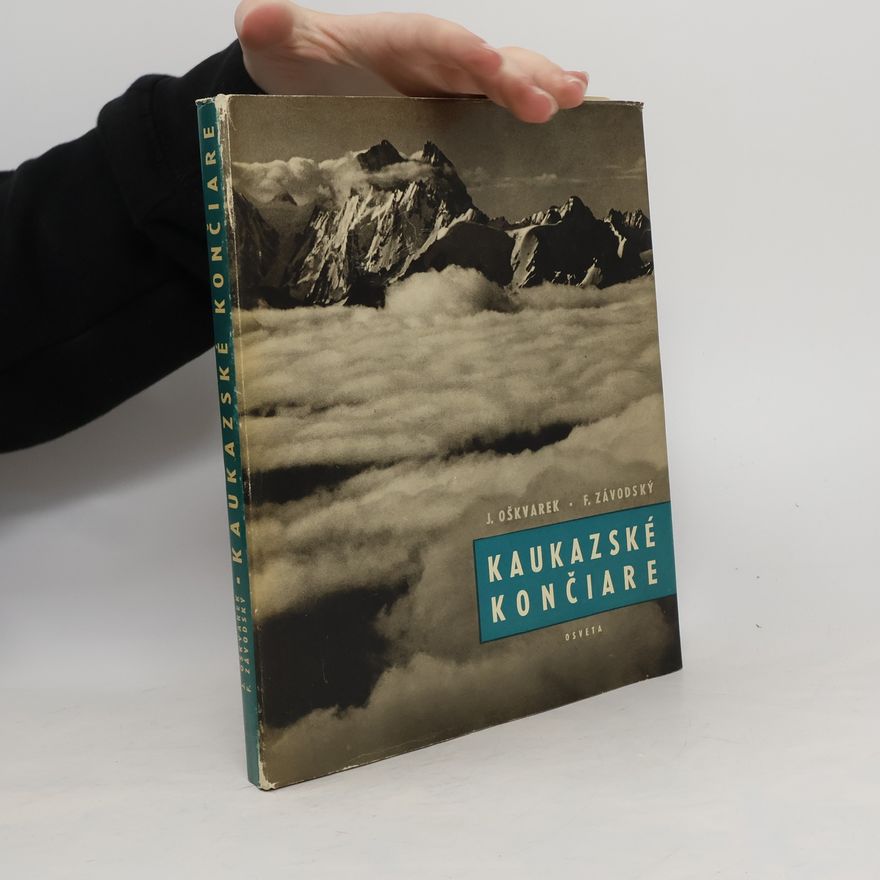František Závodský Kaukazské končiare očami horolezcov
