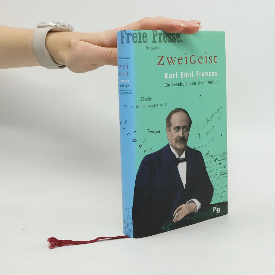 Karl Emil Franzos Zweigeist