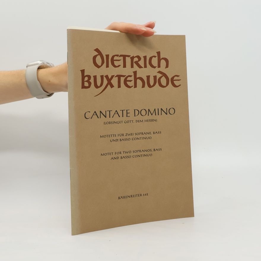 Dietrich Buxtehude Cantate domino
