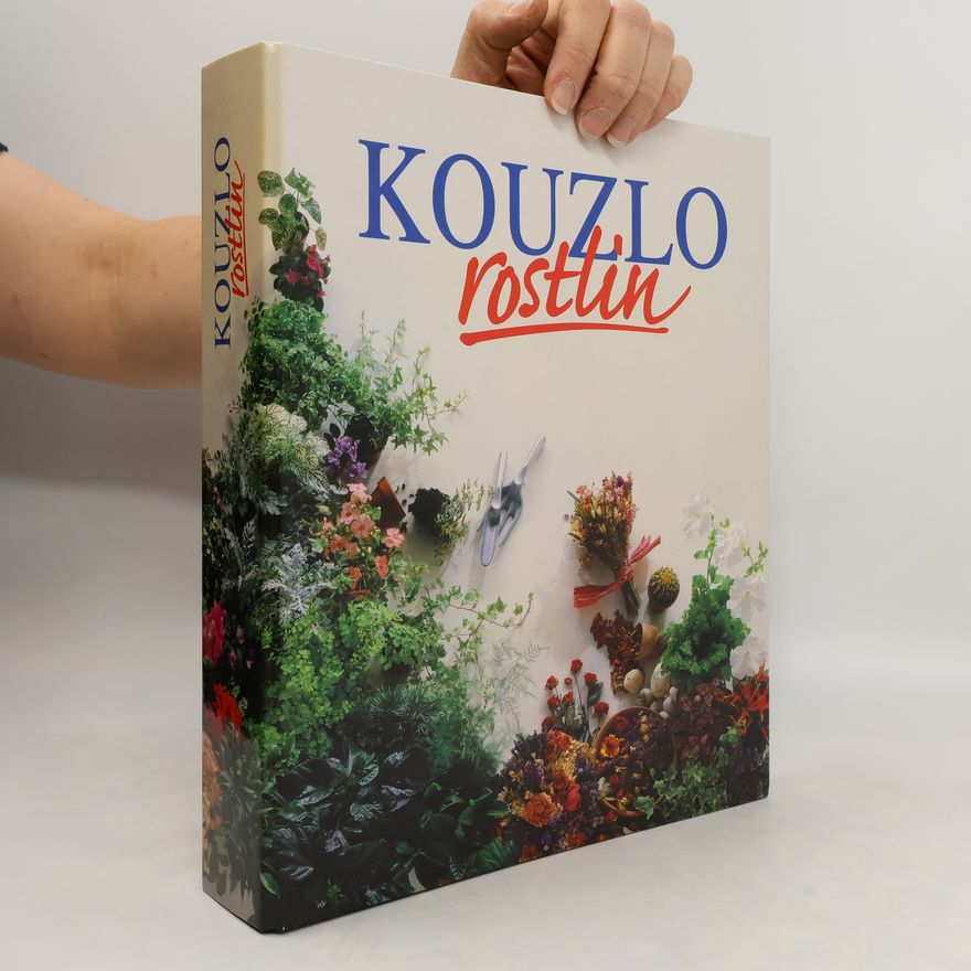 Kolektiv autorů Kouzlo rostlin 1-16