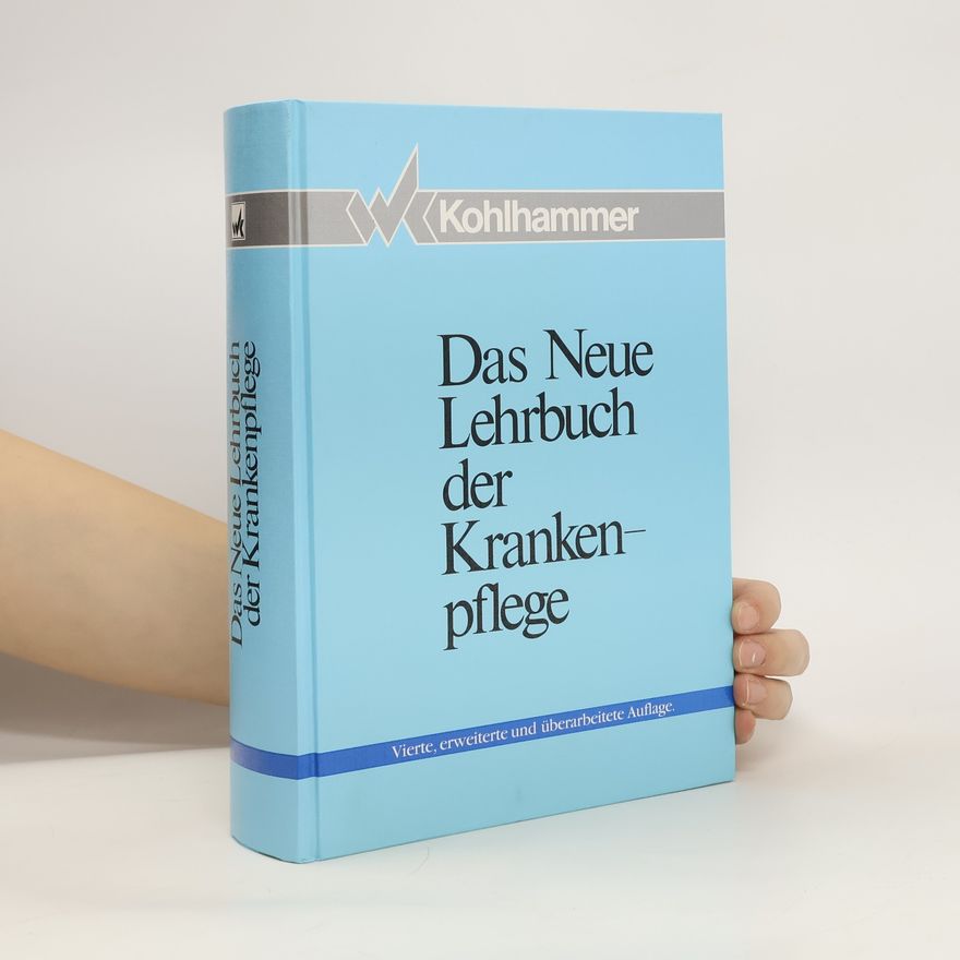 Autorenkollektiv Das neue Lehrbuch der Krankenpflege