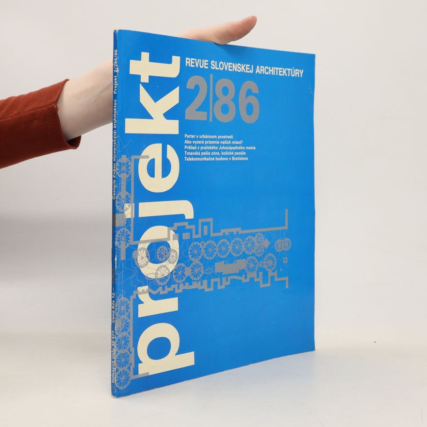 Auteurscollectief Projekt. Revue slovenskej architektúry 2/86
