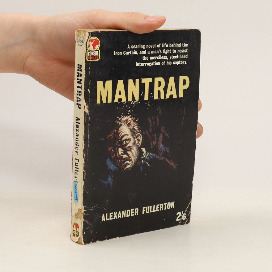 Alexander Fullerton Mantrap