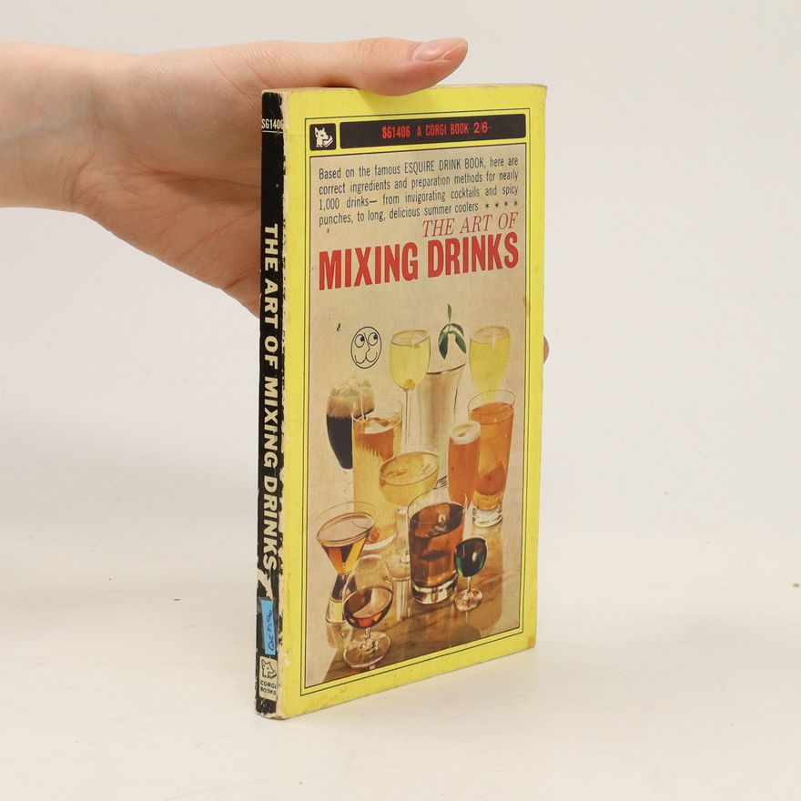 Kolektiv autorů The Art of Mixing Drinks